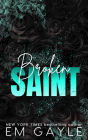 Broken Saint: a mafia romance