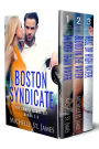 Boston Syndicate Complete Series Box Set (1 - 3): Thicker Than Water, Blood in the Water, Hell or High Water