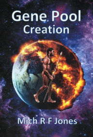 Title: Gene Pool Creation, Author: Mich R. F. Jones