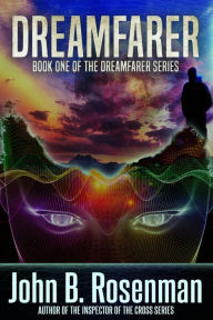 Title: Dreamfarer, Author: John B. Rosenman