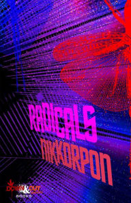 Title: Radicals, Author: Nik Korpon