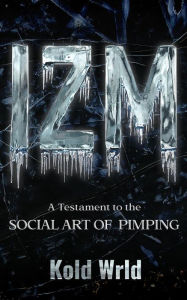 Title: IZM, Author: Kold Wrld