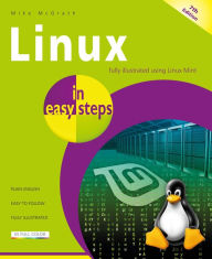 Title: Linux in easy steps, 7th edition, Author: Mike Mcgrath