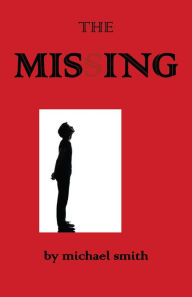 Title: The Missing, Author: Michael Smith