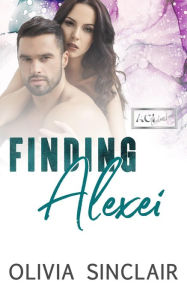 Title: Finding Alexei, Author: Olivia Sinclair