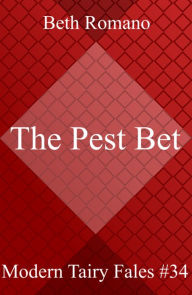 Title: The Pest Bet, Author: Beth Romano