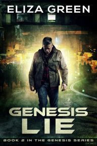 Title: Genesis Lie: Alien Invasion, Author: Eliza Green