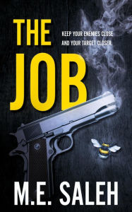 Title: The Job, Author: M.E. Saleh