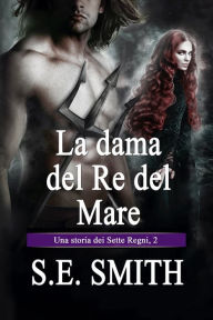 Title: La dama del Re del Mare, Author: Ernesto Pavan