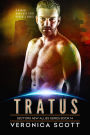 Tratus: A Badari Warriors SciFi Romance Novel