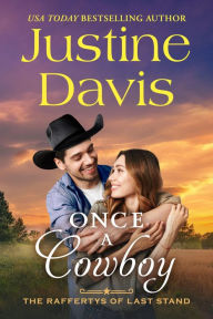 Title: Once a Cowboy, Author: Justine Davis