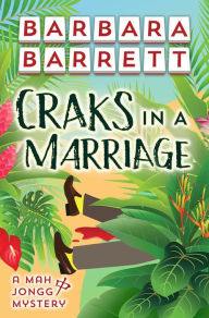 Title: Craks in a Marriage, Author: Barbara Barrett
