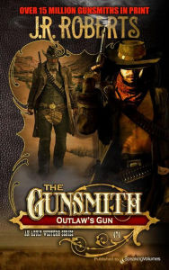 Title: Outlaw's Gun, Author: J. R. Roberts