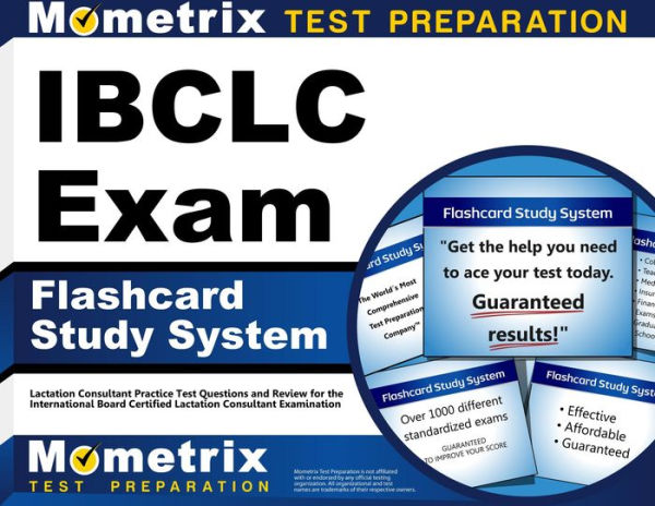 IBCLC Exam Flashcard Study System: Lactation Consultant Practice Test Questions and Review for the International Board Certified Lactation Consultant Exam