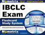 IBCLC Exam Flashcard Study System: Lactation Consultant Practice Test Questions and Review for the International Board Certified Lactation Consultant Exam