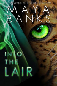 Title: Into the Lair, Author: Maya Banks