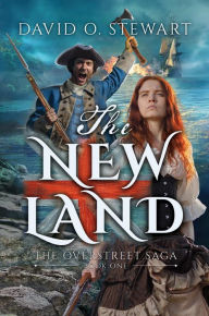 Title: The New Land, Author: David O. Stewart