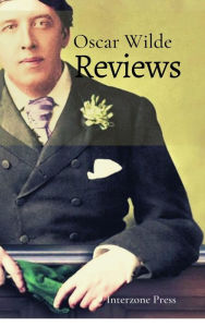 Title: Reviews, Author: Oscar Wilde