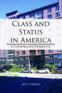 Class and Status in America: A Contemporary Perspective
