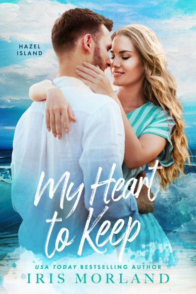 My Heart to Keep