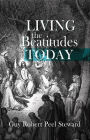 Living the Beatitudes Today