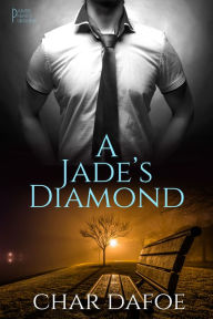 Title: A Jade's Diamond, Author: Char Dafoe