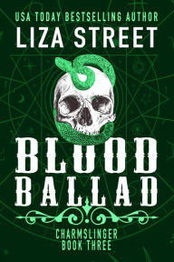 Title: Blood Ballad, Author: Liza Street