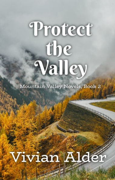 Protect the Valley by Vivian Adler | eBook | Barnes & Noble®