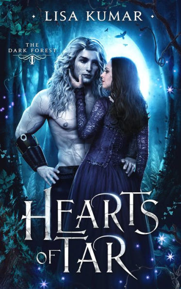 Hearts of Tar: A Gothic Fantasy Romance