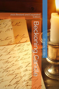 Title: Beckoning Candle, Author: Randy Willis