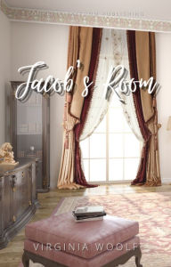 Title: Jacob's Room, Author: Virginia Woolf