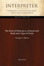 The Book of Mormon as a Resurrected Book and a Type of Christ