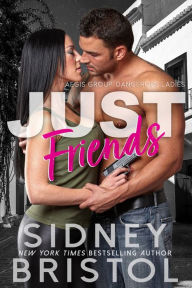 Title: Just Friends, Author: Sidney Bristol