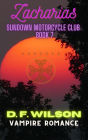 Zacharias: Sundown Motorcycle Club: A Vampire Romance