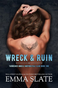 Title: Wreck & Ruin: An Age Gap Romance, Author: Emma Slate