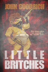 Title: Little Britches, Author: John Goodrich