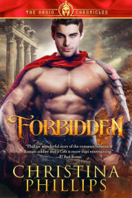 Title: Forbidden: Historical Fantasy Romance, Author: Christina Phillips