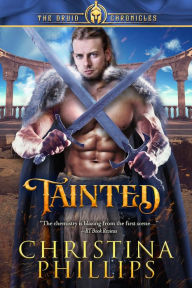 Title: Tainted: Historical Fantasy Romance, Author: Christina Phillips