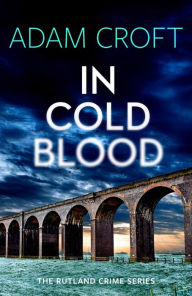 Title: In Cold Blood, Author: Adam Croft