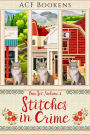 Stitches In Crime Box Set Volume I: Books 1-3