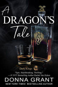 Title: A Dragon's Tale, Author: Donna Grant