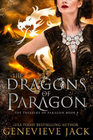 Title: The Dragons of Paragon, Author: Genevieve Jack