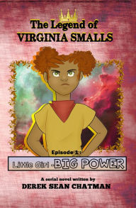 Title: The Legend of Virginia Smalls, Author: Derek Chatman