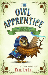 Title: The Owl Apprentice, Author: Erik Deleo