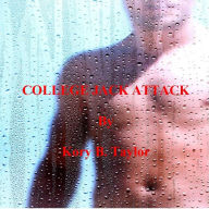 Title: COLLEGE JACK ATTACK, Author: Kory B. Taylor