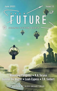 Title: Future Science Fiction Digest Issue 11, Author: Alex Shvartsman