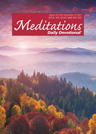 Title: Meditations Daily Devotional: August 29, 2021 - November 27, 2021, Author: Various Authors