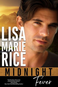 Title: Midnight Fever, Author: Lisa Marie Rice