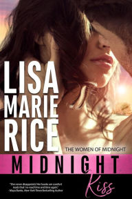 Title: Midnight Kiss, Author: Lisa Marie Rice