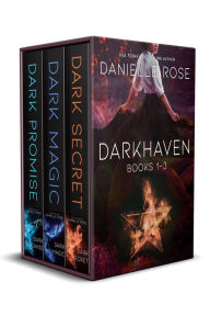 Title: The Darkhaven Saga (Books 1-3), Author: Danielle Rose